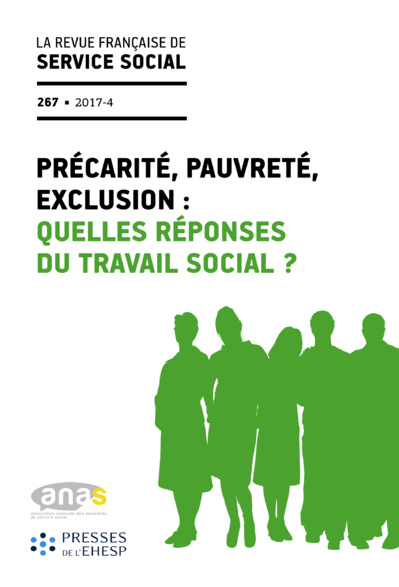 RFSS N°267 : "Précarité, Pauvreté, Exclusion : Quelles réponses du travail social ?" RFSS N°267 : "Précarité, Pauvreté, Exclusion : Quelles réponses du travail social ?"