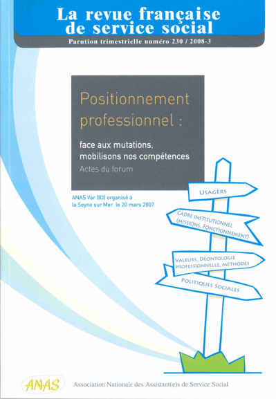 RFSS N°230 : "Positionnement professionnel : face aux mutations, mobilisons nos compétences - Actes du forum"
