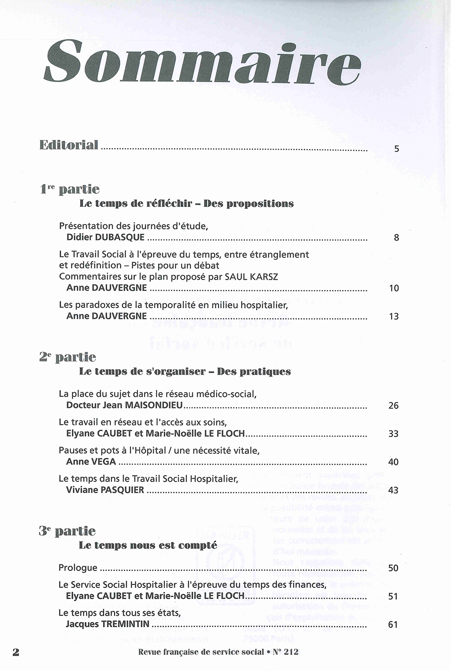 RFSS N°212 : "Prendre le temps pour un service social hospitalier de qualité" RFSS N°212 : "Prendre le temps pour un service social hospitalier de qualité"