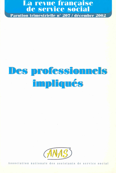 RFSS N°207 : "Des professionnels impliqués"