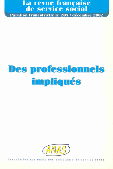 RFSS N°207 : "Des professionnels impliqués" RFSS N°207 : "Des professionnels impliqués"