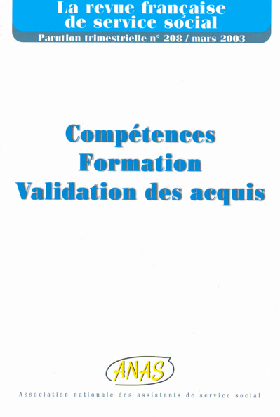 RFSS N°208 : "Compétences, Formation, Validation des acquis" RFSS N°208 : "Compétences, Formation, Validation des acquis"
