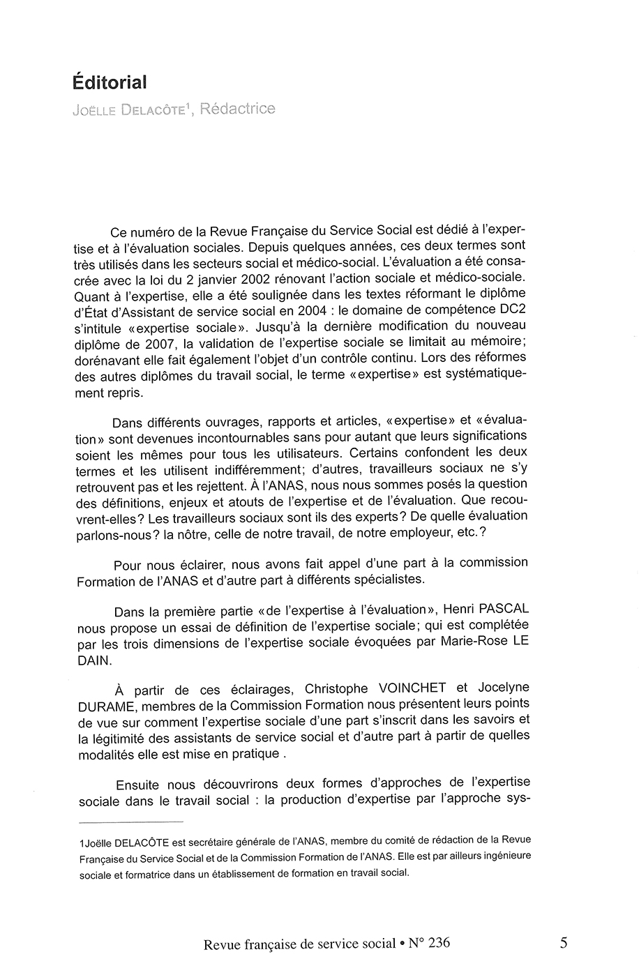 RFSS N°236 : "Expertise et évaluation : Affirmer nos compétences" RFSS N°236 : "Expertise et évaluation : Affirmer nos compétences"