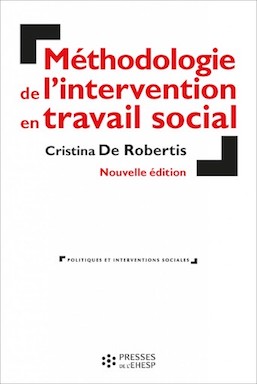 Nouvelle parution de "Méthodologie de l’intervention en travail social"