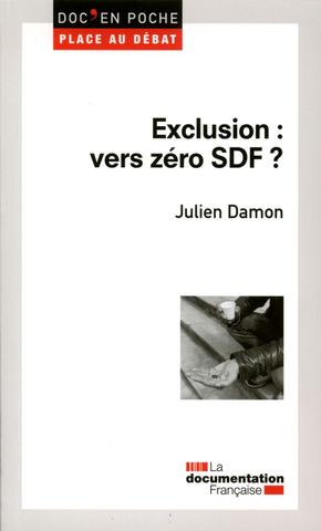 Exclusion: vers zéro SDF Exclusion: vers zéro SDF