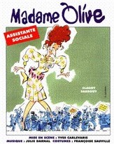 La Section ANAS Gironde vous invite à voir Madame Olive La Section ANAS Gironde vous invite à voir Madame Olive