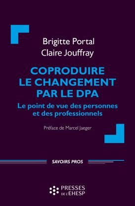 Coproduire le changement par le DPA