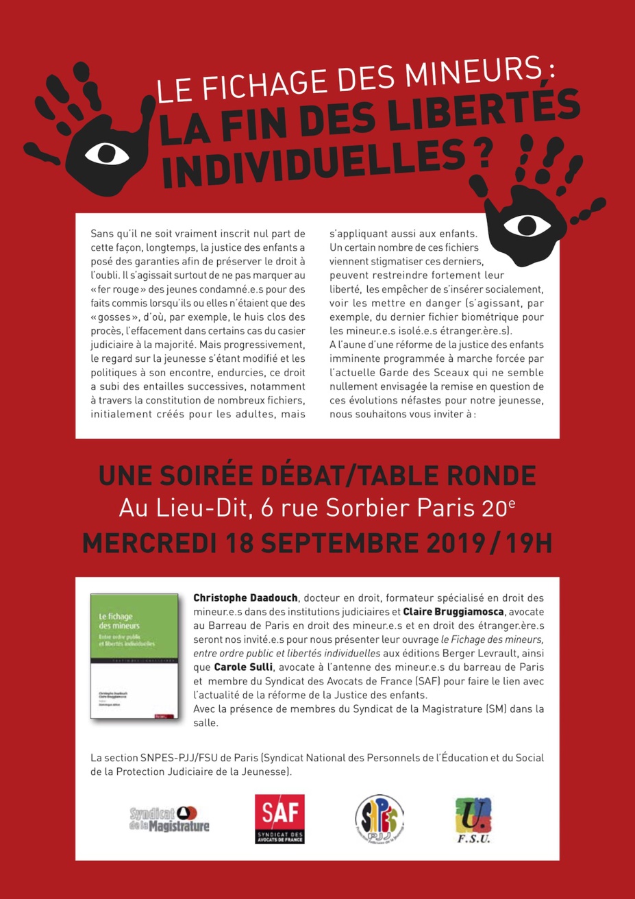 18/09/2019 - Paris - Débat / table ronde - Le fichage des mineurs, entre ordre public et libertés individuelles 18/09/2019 - Paris - Débat / table ronde - Le fichage des mineurs, entre ordre public et libertés individuelles