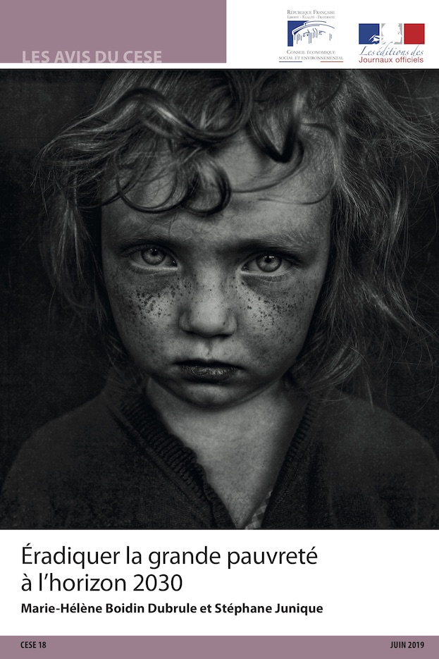 Conseil économique social et environnemental - Eradiquer la grande pauvreté à l'horizon 2030 Conseil économique social et environnemental - Eradiquer la grande pauvreté à l'horizon 2030