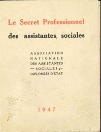 Le saviez-vous ? En 1947, l'ANAS publiait une brochure sur « le secret professionnel des assistantes sociales »