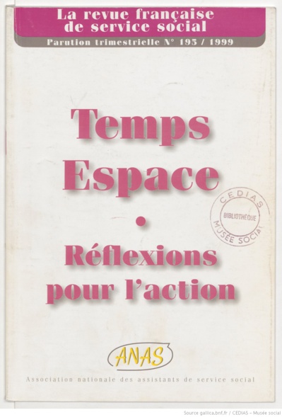 La Revue française de service social n° 195 - Décembre 1999 La Revue française de service social n° 195 - Décembre 1999