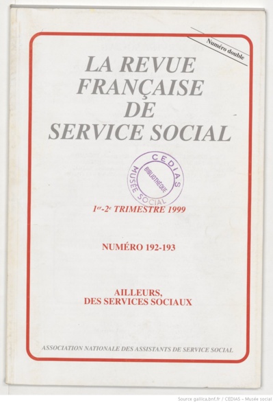 La Revue française de service social n° 192-193 - Juin 1999 La Revue française de service social n° 192-193 - Juin 1999