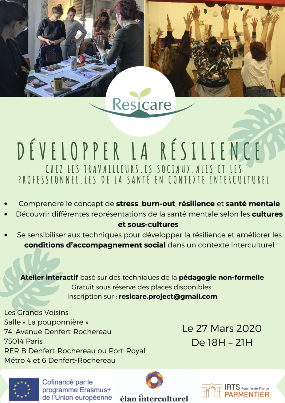 27/03/2020 - Paris - Développer la résilience chez les travailleurs·es sociaux·ales et les professionnel·les de la santé en contexte interculturel 27/03/2020 - Paris - Développer la résilience chez les travailleurs·es sociaux·ales et les professionnel·les de la santé en contexte interculturel