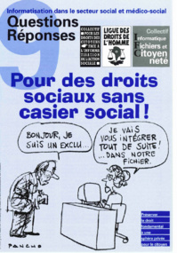 Brochure Informatisation dans le secteur social et médico-social : Pour des droits sociaux sans casier social - Novembre 1999