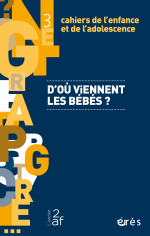 D'où viennent les bébés ?