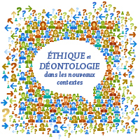 RFSS N°247 : "Éthique et déontologie dans les nouveaux contextes" RFSS N°247 : "Éthique et déontologie dans les nouveaux contextes"