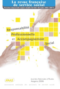RFSS N°223-224 : "Responsabilité professionnelle et accompagnement social" RFSS N°223-224 : "Responsabilité professionnelle et accompagnement social"