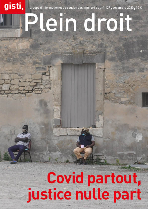 Revue Plein Droit - COVID partout, justice nulle part - GISTI