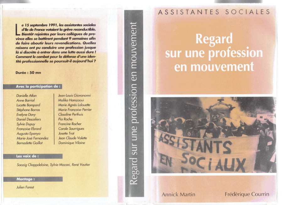 Documentaire - Regard sur une profession en mouvement - Annick MARTIN et Frédérique COURRIN Documentaire - Regard sur une profession en mouvement - Annick MARTIN et Frédérique COURRIN