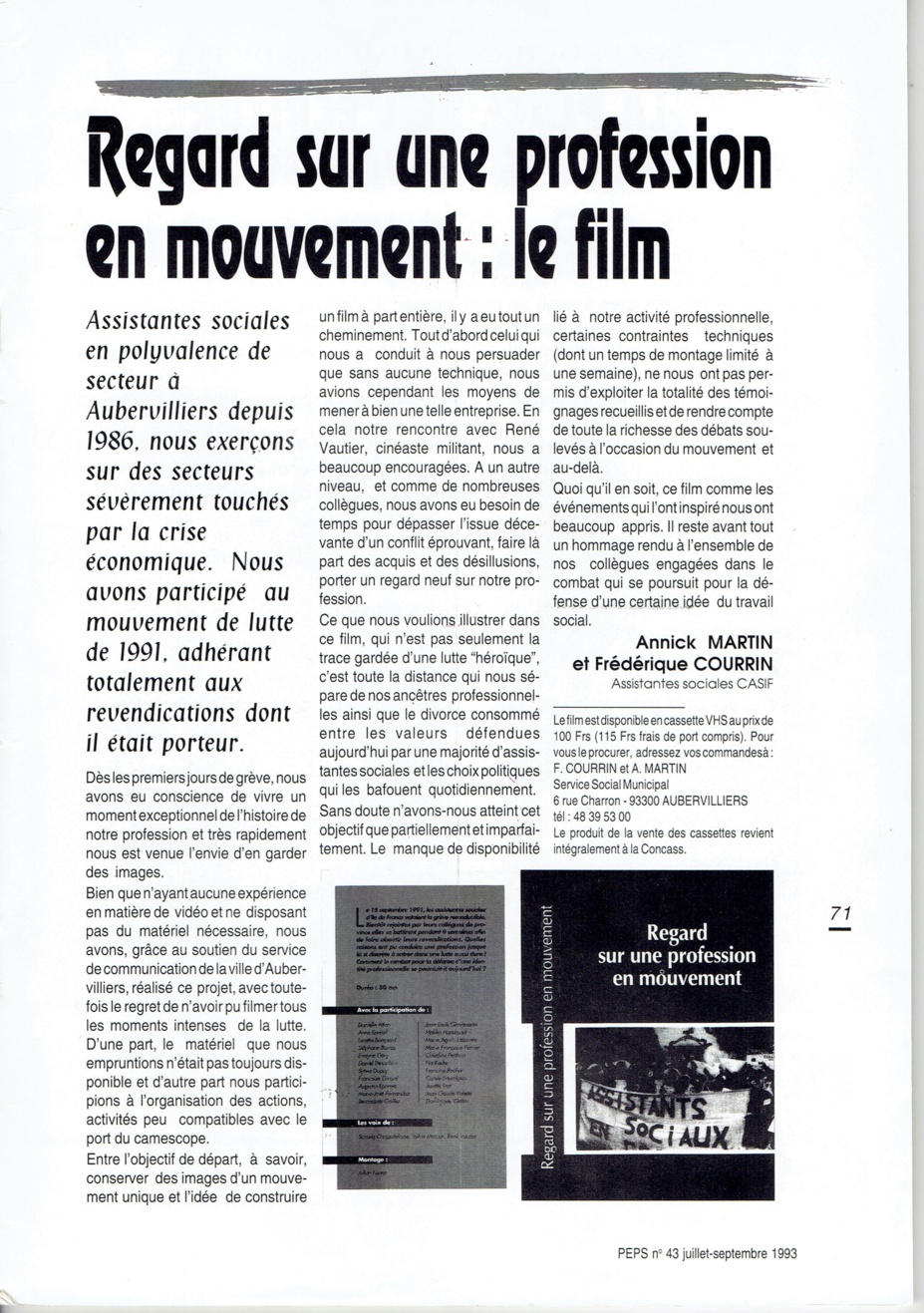 Documentaire - Regard sur une profession en mouvement - Annick MARTIN et Frédérique COURRIN
