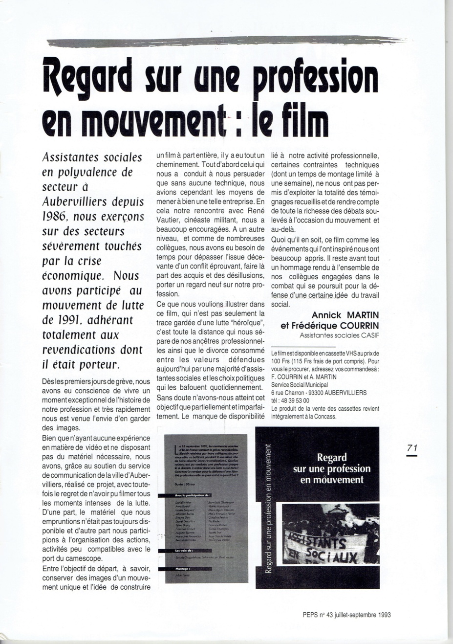 Documentaire - Regard sur une profession en mouvement - Annick MARTIN et Frédérique COURRIN Documentaire - Regard sur une profession en mouvement - Annick MARTIN et Frédérique COURRIN