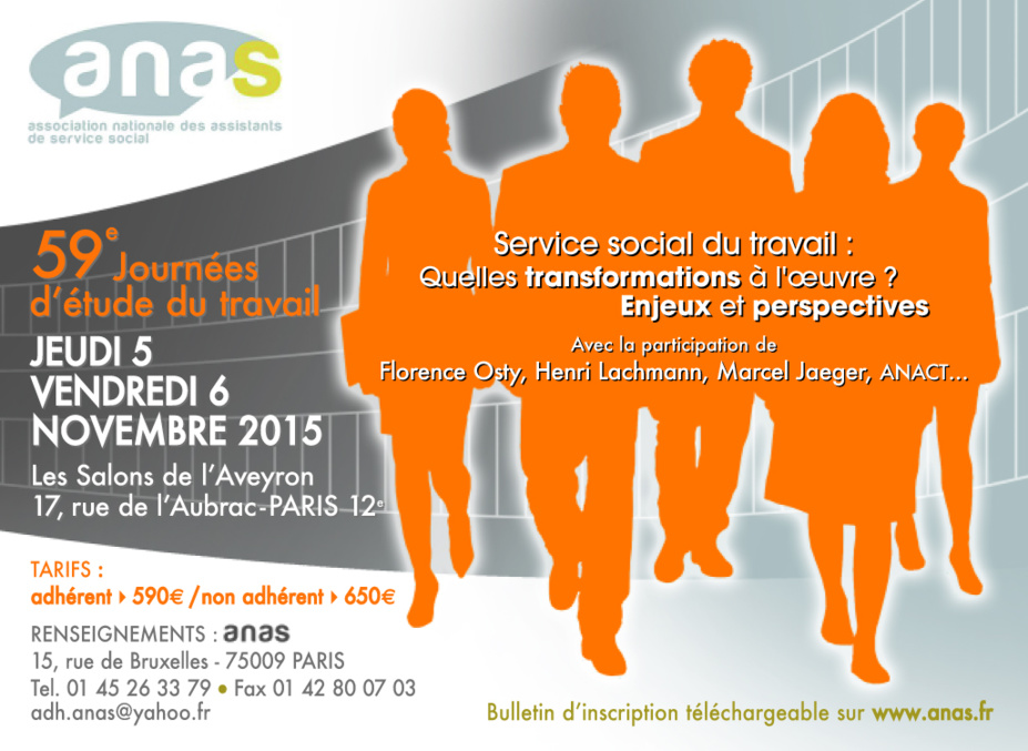 JET 2015 : Service Social du Travail - Quelles transformations à l'oeuvre ? Enjeux et Perspectives JET 2015 : Service Social du Travail - Quelles transformations à l'oeuvre ? Enjeux et Perspectives