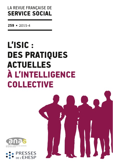RFSS N°259 : "ISIC : des pratiques actuelles à l'intelligence collective" RFSS N°259 : "ISIC : des pratiques actuelles à l'intelligence collective"