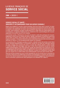RFSS N°296 : « Service social et santé : innover et accompagner pour un avenir durable » RFSS N°296 : « Service social et santé : innover et accompagner pour un avenir durable »