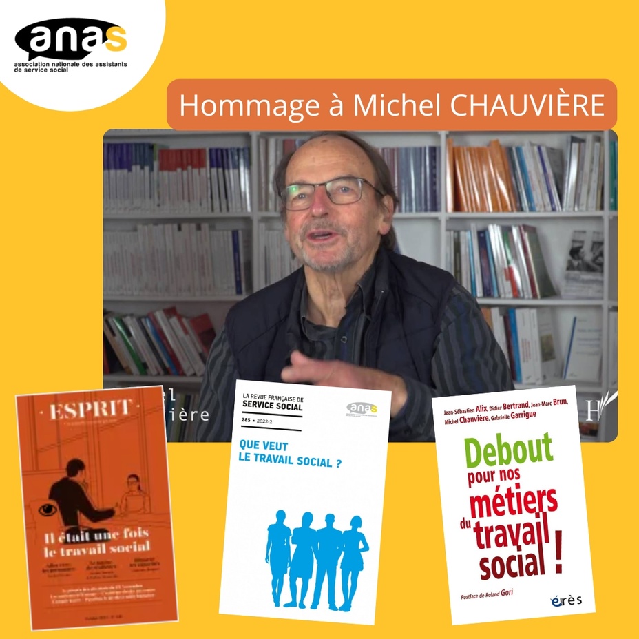 Hommage de l’Association Nationale des Assistants de Service Social et de la Revue française de service social à Michel Chauvière