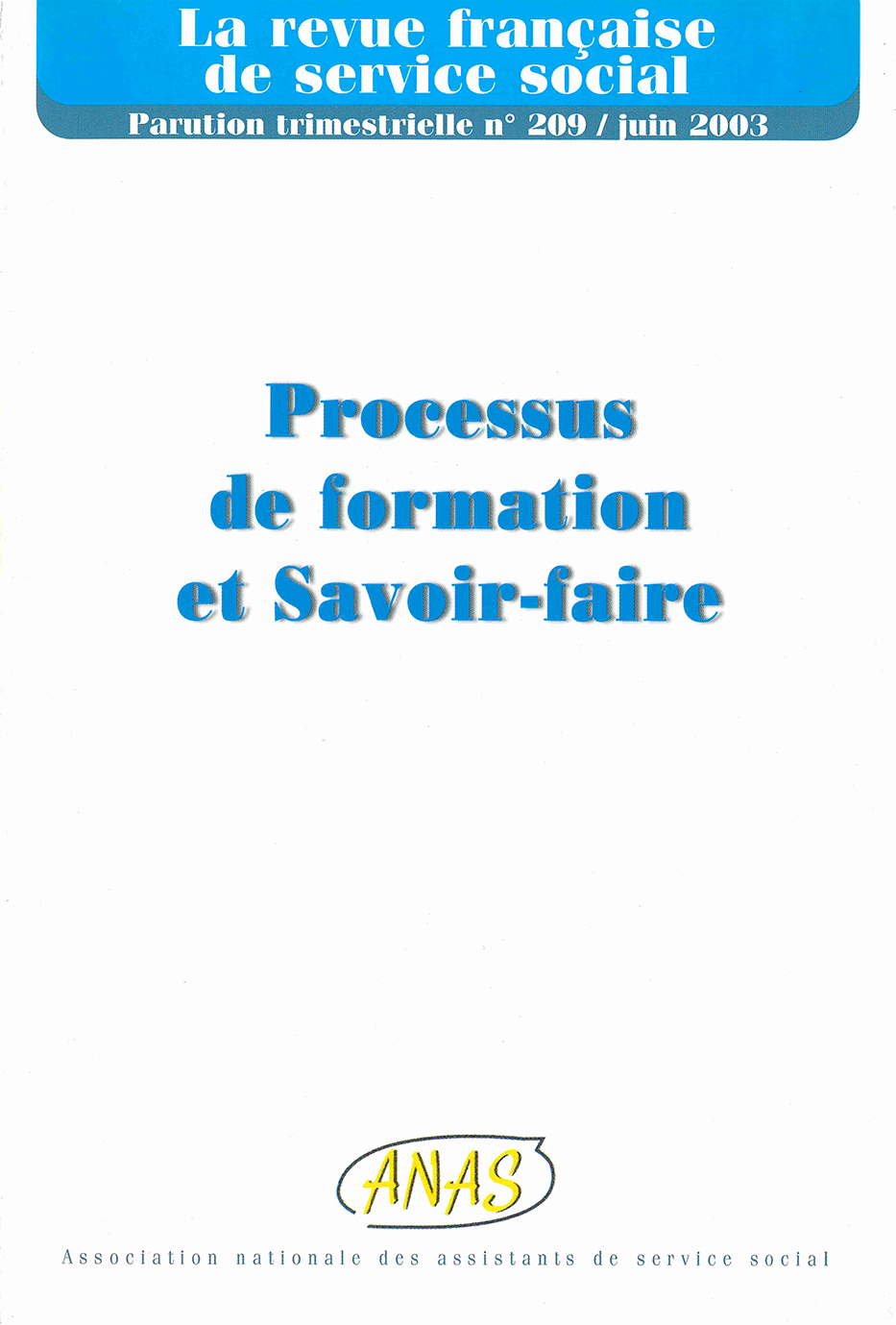 RFSS N°209 : "Processus de formation et Savoir-faire"
