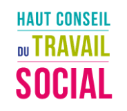Haut Conseil du Travail Social (HCTS)  Commission éthique et déontologie - groupe de partage des informations