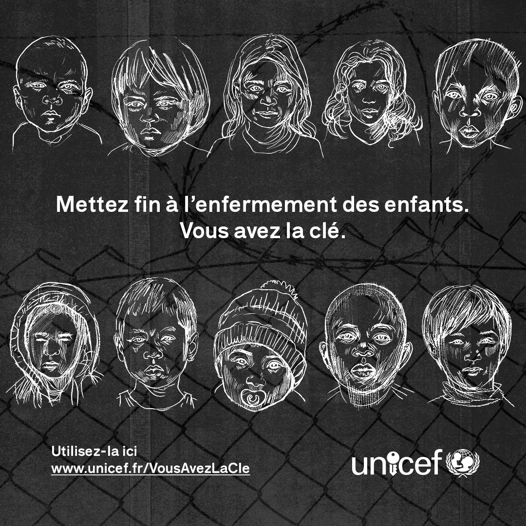 Campagne UNICEF sur la rétention des enfants - "On n'enferme pas un enfant"