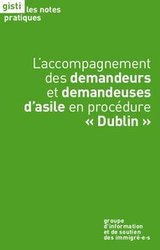 L’accompagnement des demandeurs et demandeuses d’asile en procédure « Dublin »