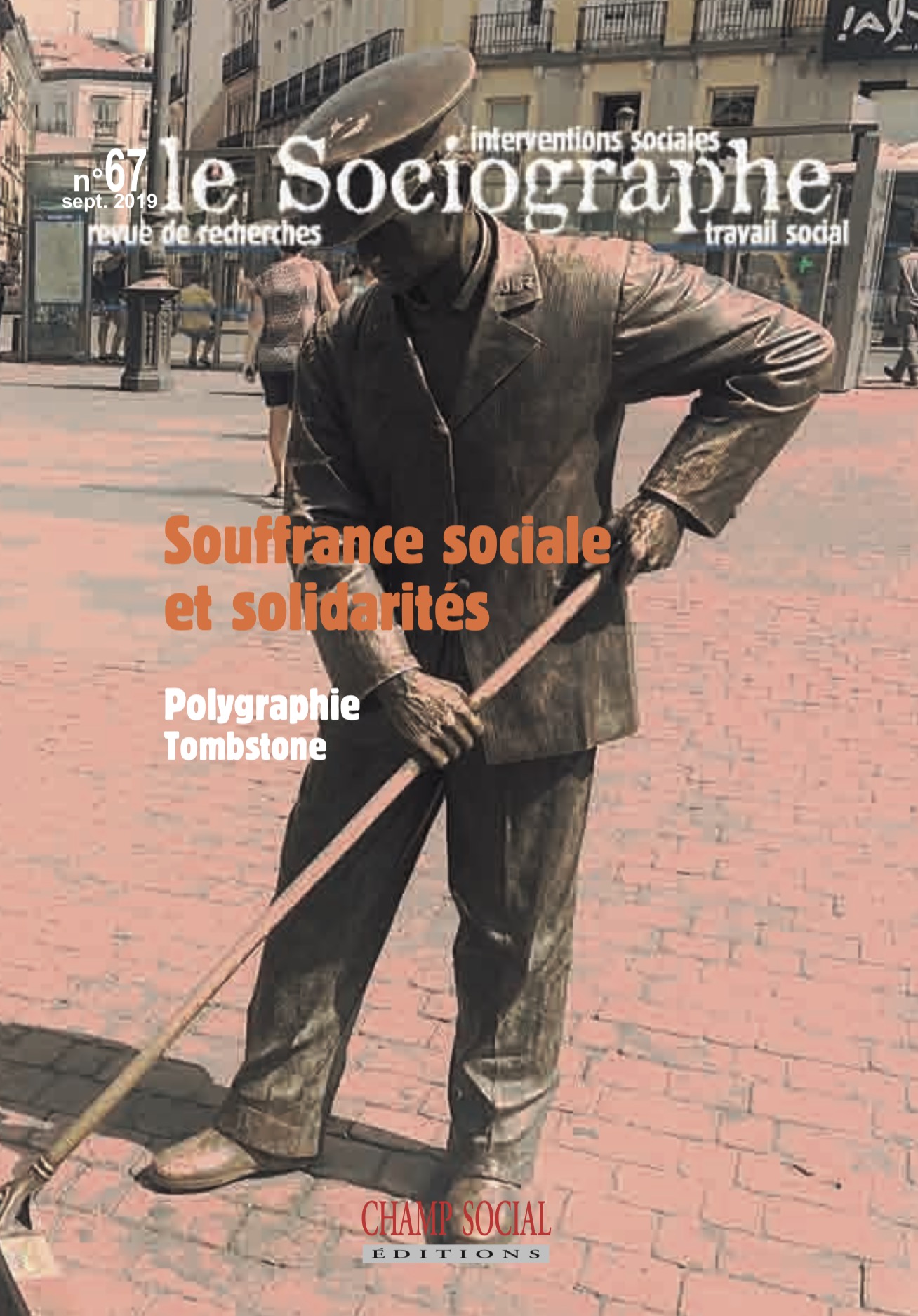 Le Sociographe n°67 / Souffrance Sociale et solidarités