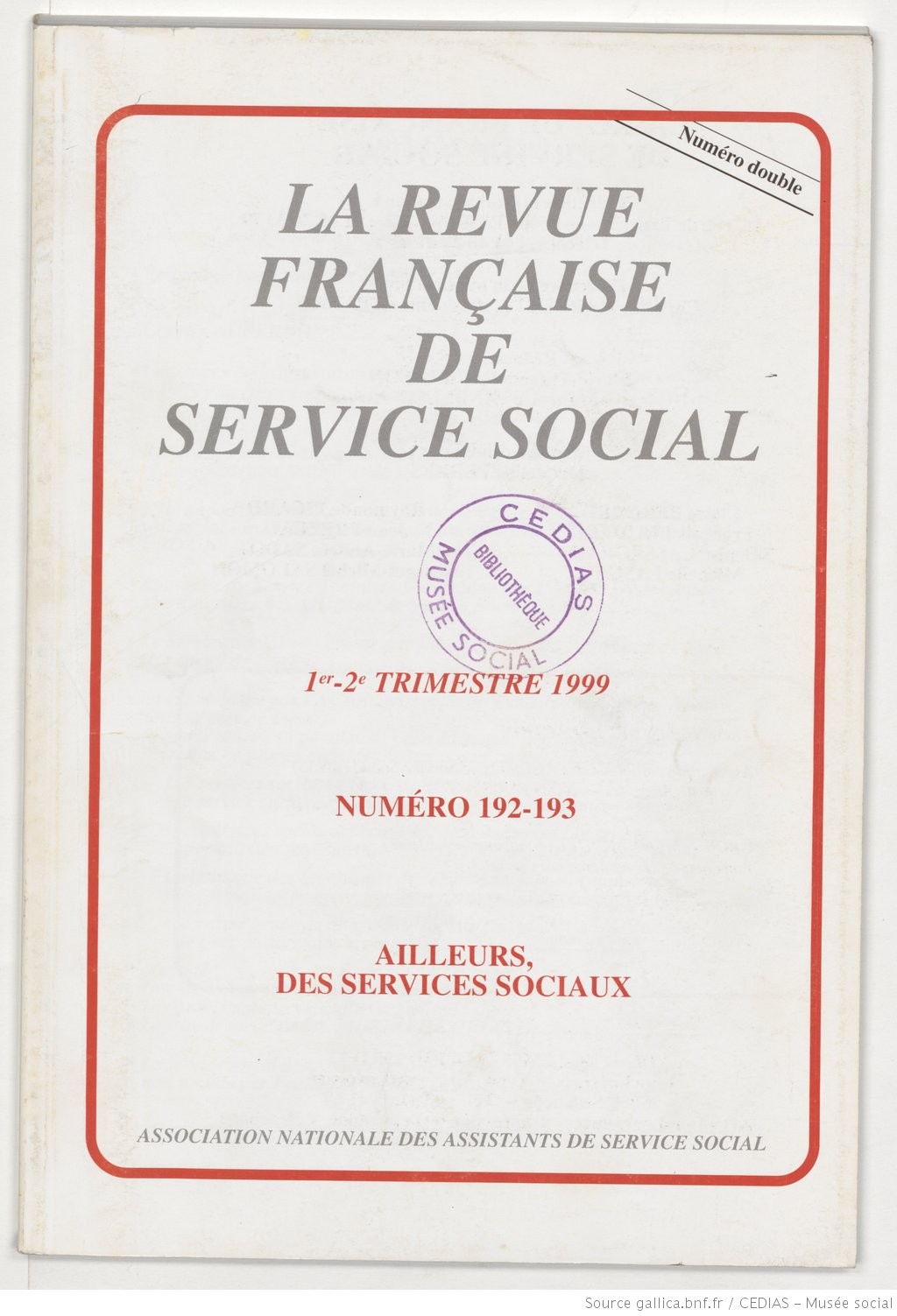 La Revue française de service social n° 192-193 - Juin 1999