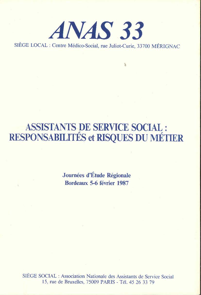 Assistants de Service Social : Responsabilités et risques du métier - Février 1987