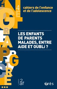 Les enfants de parents malades, entre aide et oubli ?