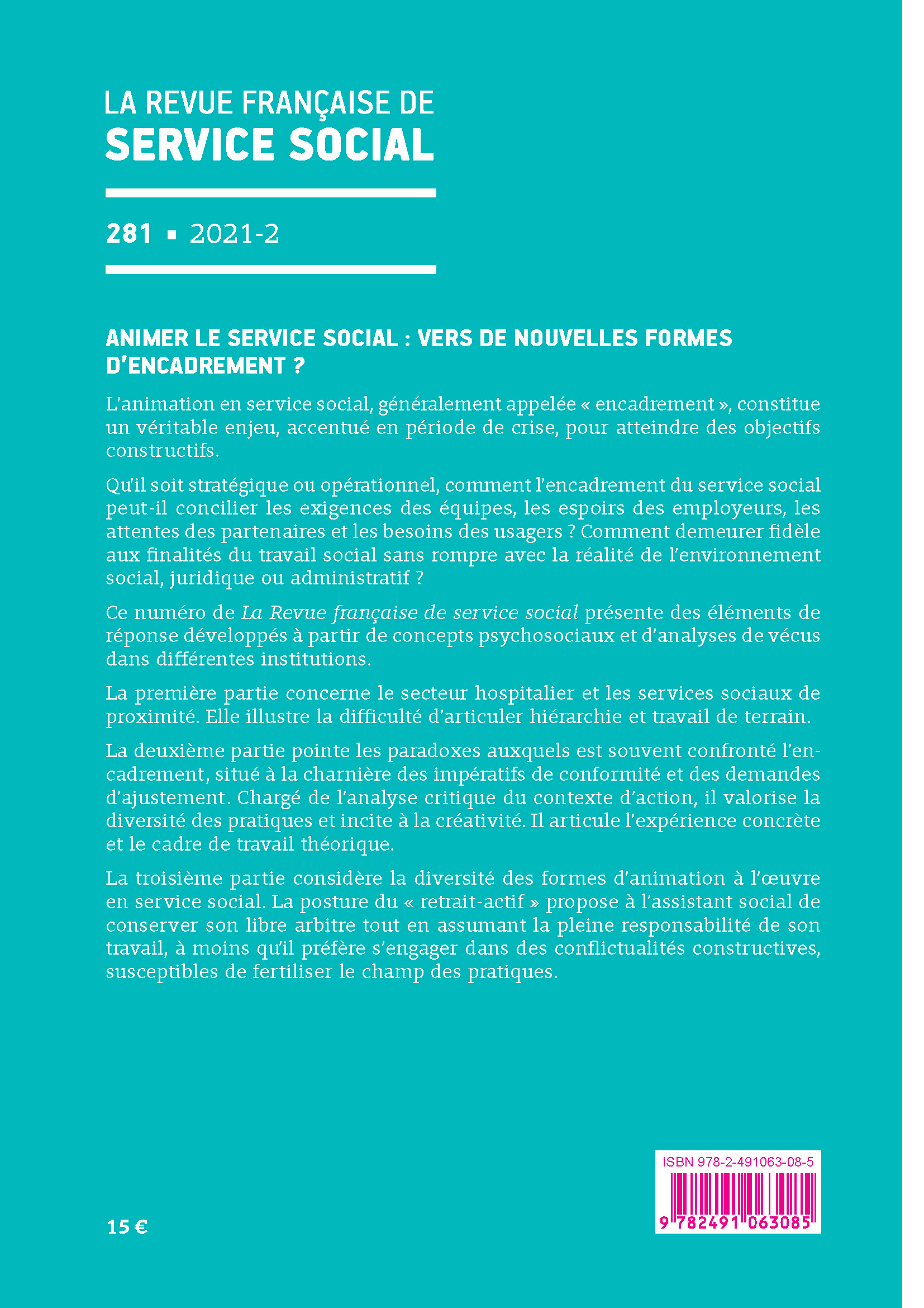 RFSS N°281 : "Animer le service social : vers de nouvelles formes d’encadrement ?" RFSS N°281 : "Animer le service social : vers de nouvelles formes d’encadrement ?"