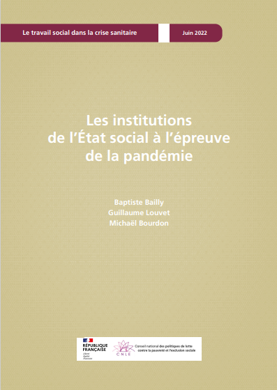 Conseil national des politiques de lutte contre la pauvreté et l’exclusion sociale (CNLE) - Les institutions de l’Etat social à l’épreuve de la pandémie