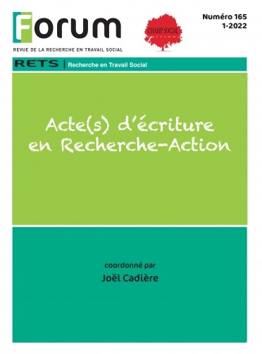 Forum 165 : Acte(s) d’écriture en Recherche-Action