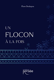 Un flocon à la fois