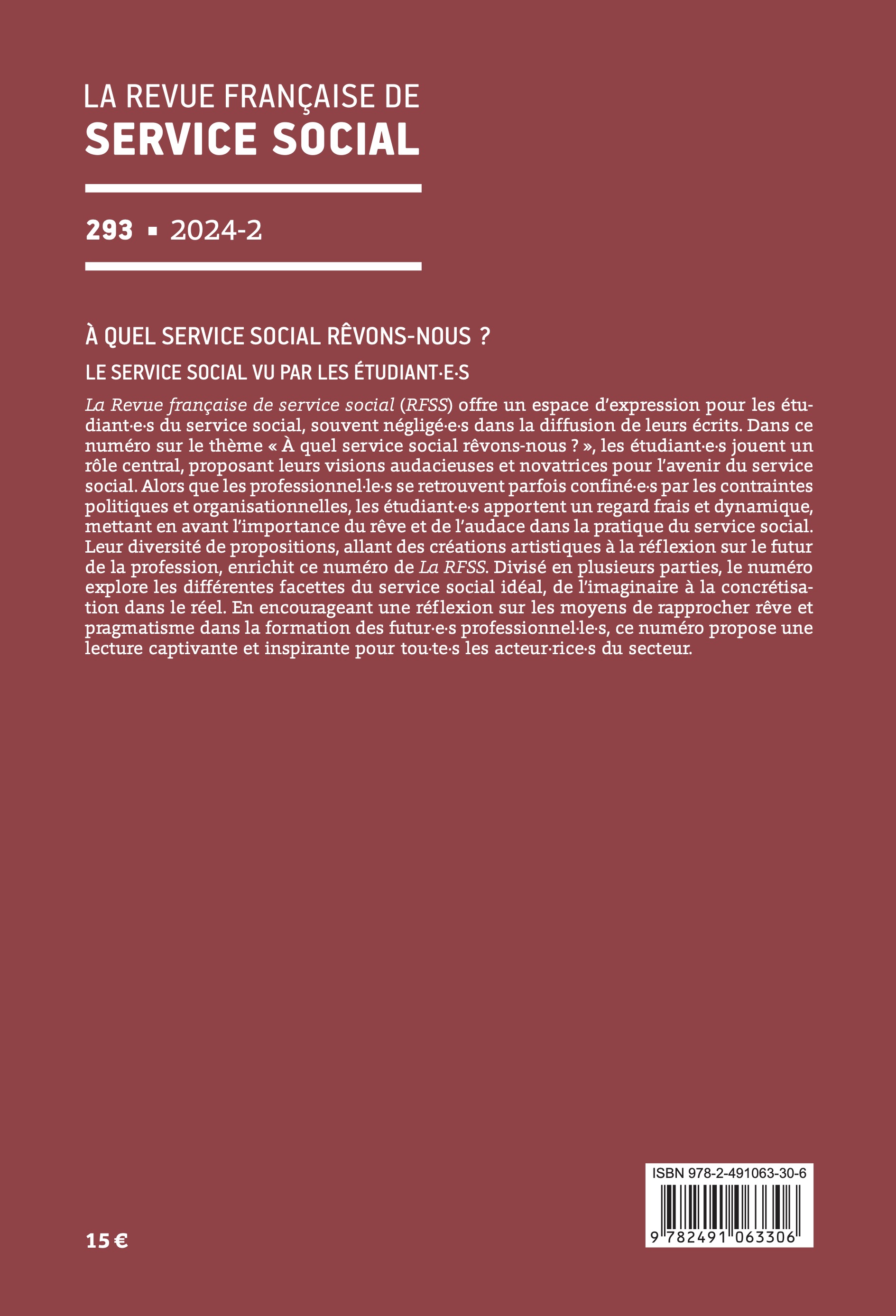 RFSS N°293 : « À quel service social rêvons-nous ? Le service social vu par les étudiant·e·s » RFSS N°293 : « À quel service social rêvons-nous ? Le service social vu par les étudiant·e·s »