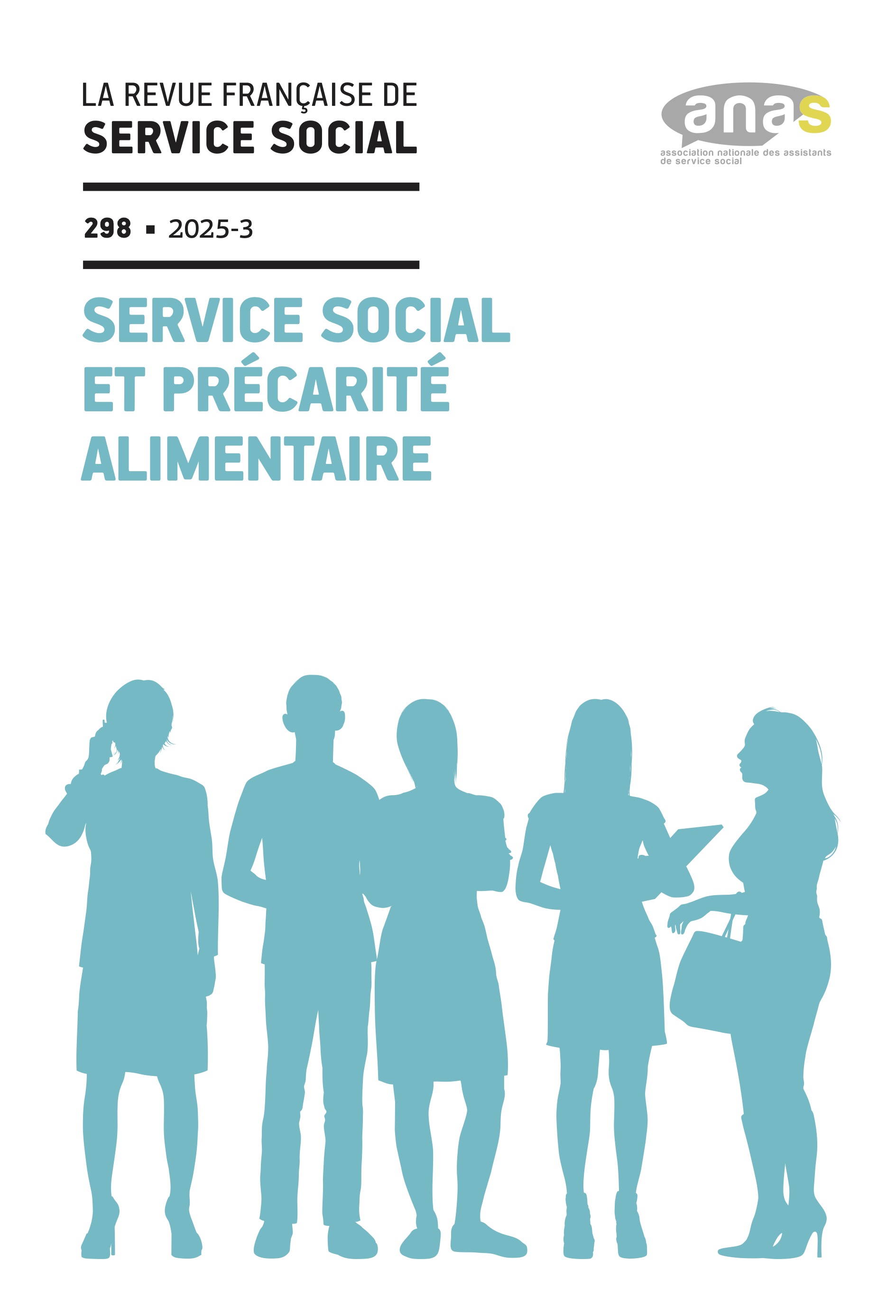 RFSS N°298 : « Service social et précarité alimentaire » RFSS N°298 : « Service social et précarité alimentaire »