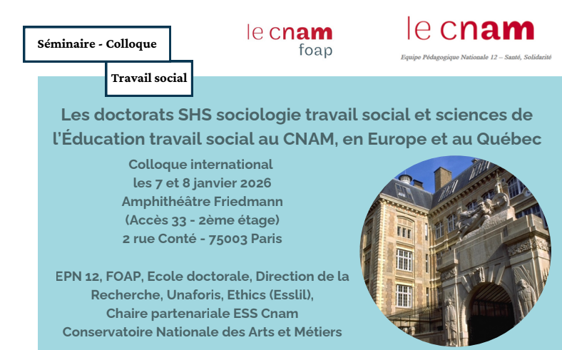 Colloque international sur les doctorats SHS travail social, au CNAM, les 7 et 8 janvier 2026.