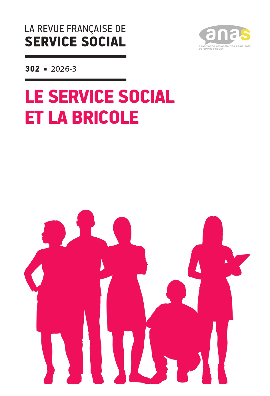 RFSS N°302 : « Le service social et la bricole »