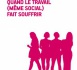 RFSS N°283 : "Quand le travail (même social) fait souffrir"