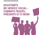 RFSS N°286 : « Assistants de service social : combats passés, présents et à venir »