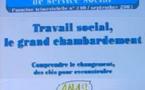 Travail Social : le grand chambardement Travail Social : le grand chambardement