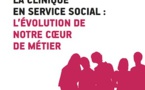 RFSS N°265 : "La clinique en service social : l'évolution de notre cœur de métier"