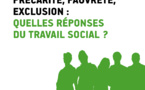 RFSS N°267 : "Précarité, Pauvreté, Exclusion : Quelles réponses du travail social ?" RFSS N°267 : "Précarité, Pauvreté, Exclusion : Quelles réponses du travail social ?"